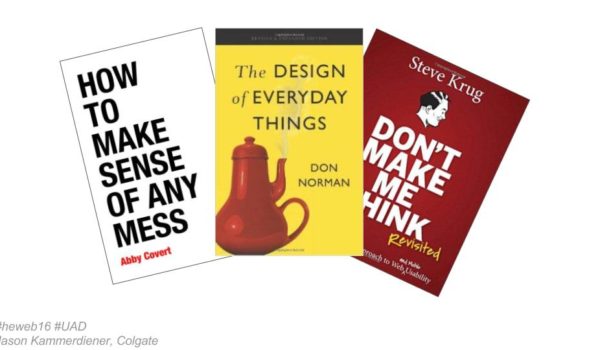 Slide showing book covers of How to Make Sense of Any Mess, The Design of Everyday Things, and Don't Make Me Think